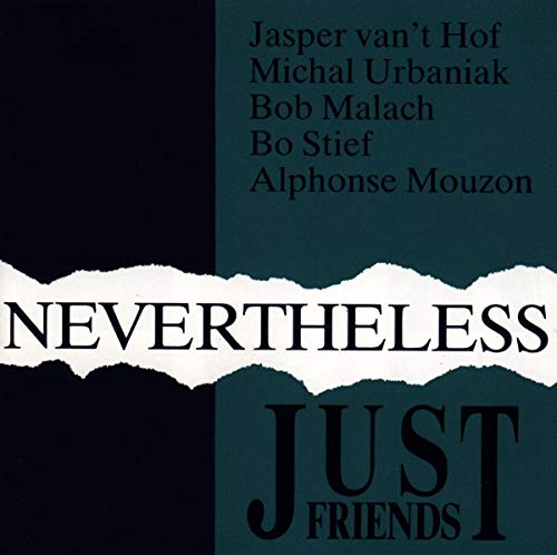 CD cover for "Just Friends - Nevertheless" with torn paper effect.