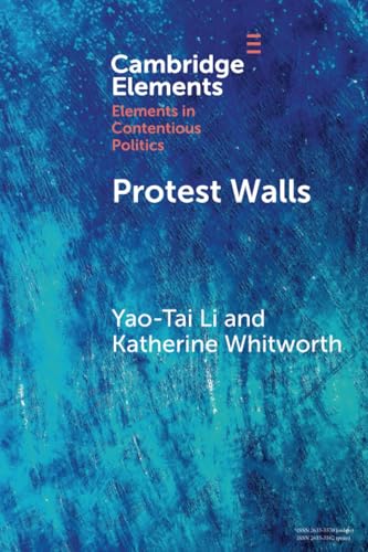 Protest Walls : Co-authoring Contentious Repertoires