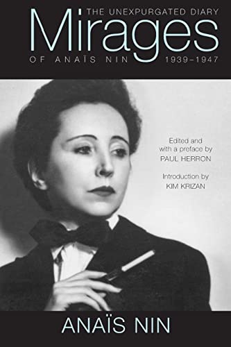 Mirages: The Unexpurgated Diary of Anais Nin