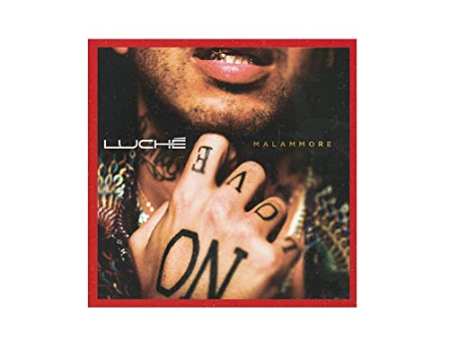 CD cover for Luchè’s “Malammore” featuring a hand with “Love On” written on it.