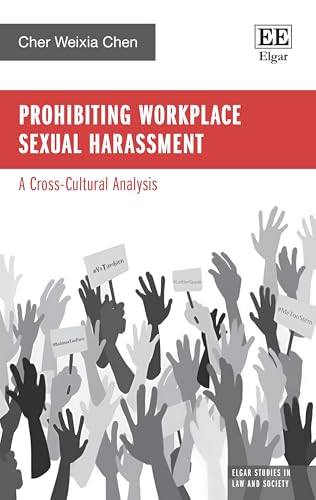Prohibiting Workplace Sexual Harassment : A Cross-Cultural Analysis