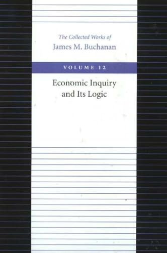 Economic Inquiry & Its Logic
