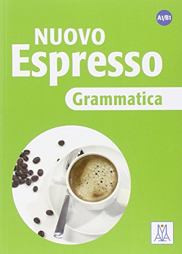 Nuovo Espresso : Grammatica A1-B1