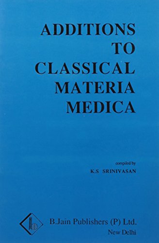 Additions to Classical Materia Medica of Clarke