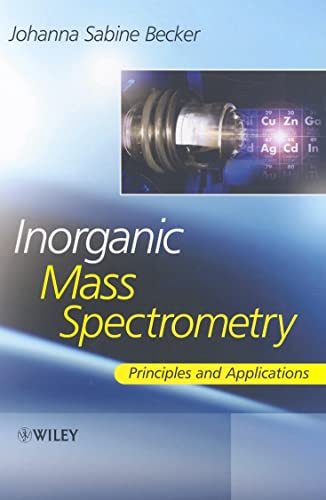 Inorganic Mass Spectrometry : Principles and Applications