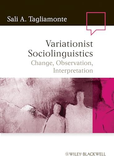 Variationist Sociolinguistics: Change