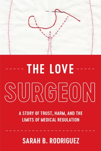 The Love Surgeon: A Story of Trust