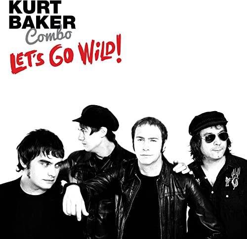 Black and white photo of four men, album cover for Kurt Baker Combo.