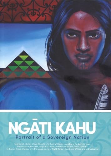 Ngati Kahu : Portrait of a Sovereign Nation