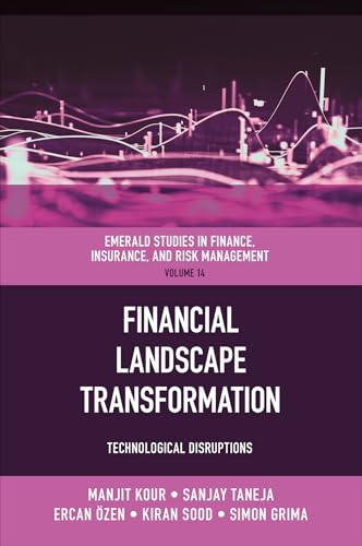 Financial Landscape Transformation : Technological Disruptions