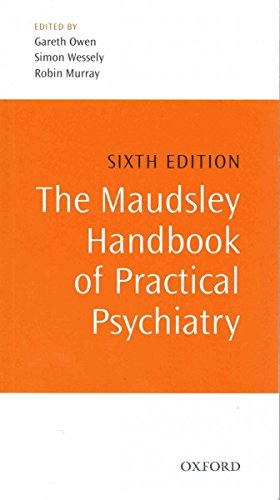 The Maudsley Handbook of Practical Psychiatry