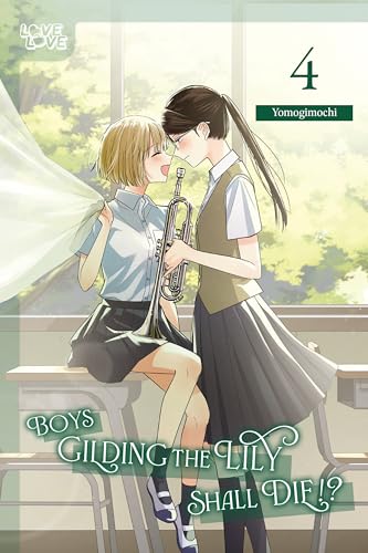 Boys Gilding the Lily Shall Die!?, Volume 4