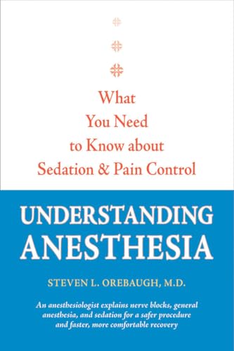 Understanding Anesthesia: What You Need to Know about Sedation and Pain Control