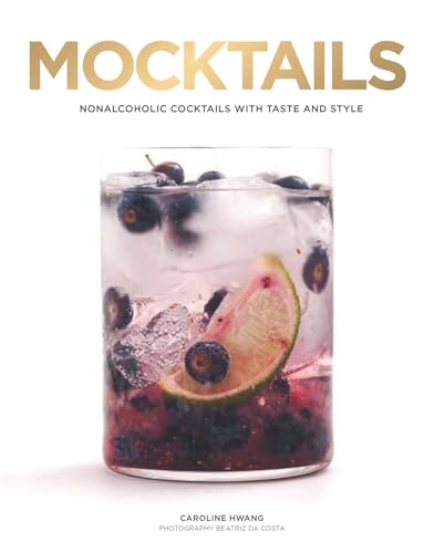 Mocktails : Nonalcoholic Cocktails with Taste and Style