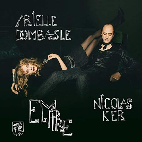 CD cover featuring Arielle Dombasle and Nicolas Ker in a dark, stylized pose.