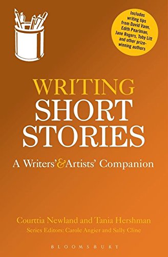 Writing Short Stories (Writers' and Artists' Companions)
