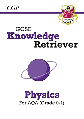 GCSE Physics AQA Knowledge Retriever: for the 2025 and 2026 exams