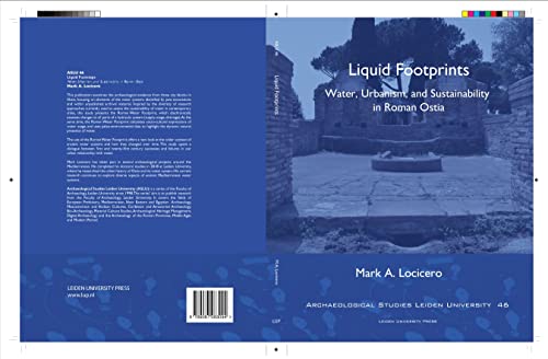 Liquid Footprints : Water, Urbanism, and Sustainability in Roman Ostia