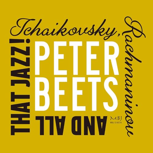 CD cover for Peter Beets featuring composers' names and "All That Jazz!".