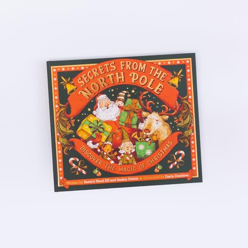 Secrets from the North Pole : Discover the magic of Christmas