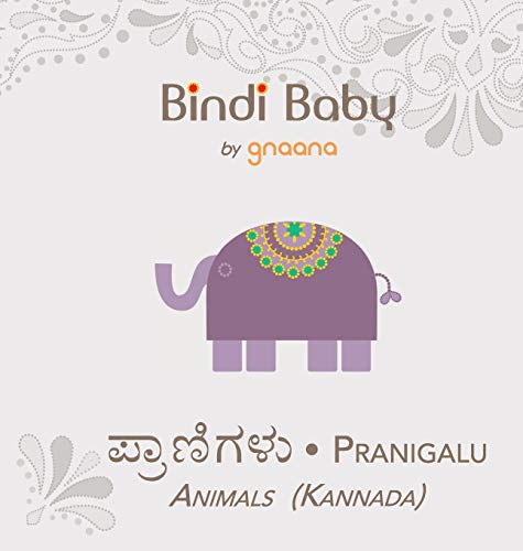 Bindi Baby Animals (Kannada) : A Beginner Language Book for Kannada Kids