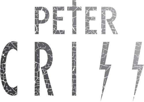 Black and white text reading "PETER CRISS" with cracked and lightning bolt effects.