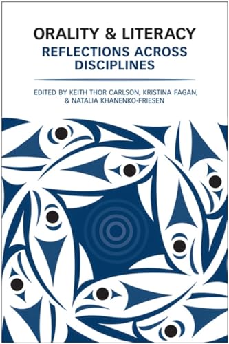 Orality and Literacy : Reflections Across Disciplines