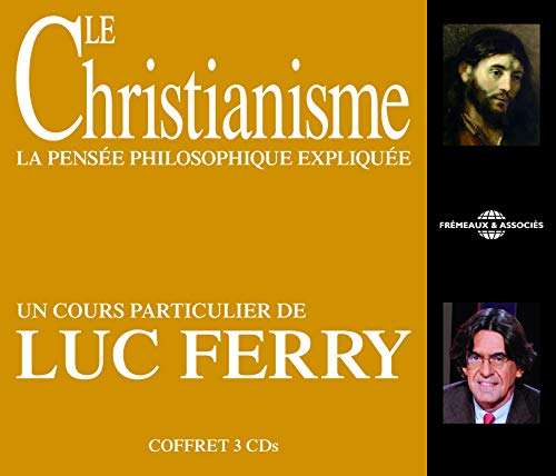 CD case for “Christianisme” by Luc Ferry, featuring religious art and portraits.