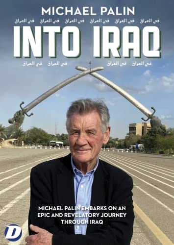 Michael Palin stands before the Swords of Qadisiyah monument in Baghdad on a DVD cover.