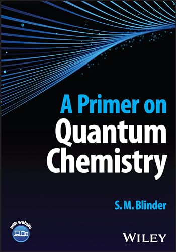 A Primer on Quantum Chemistry
