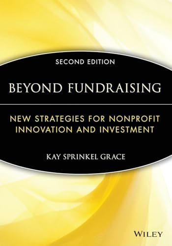 Beyond Fundraising: New Strategies for Nonprofit Innovation and Investment