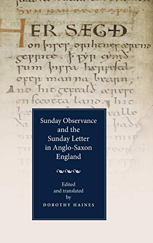 Sunday Observance and the Sunday Letter in Anglo-Saxon England