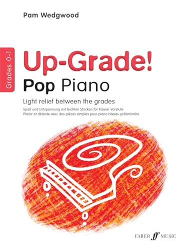 Up-Grade! Pop Piano Grades 0-1