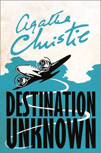 DESTINATION UNKNOWN