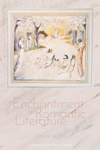 Enchantment in Romantic Literature : 103