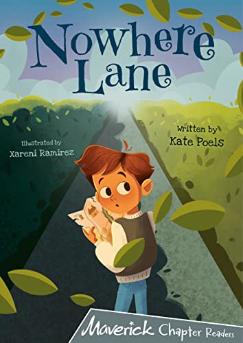 Nowhere Lane: (Grey Chapter Reader) (MAVERICK CHAPTER READERS)