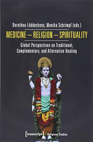 Medicine - Religion - Spirituality