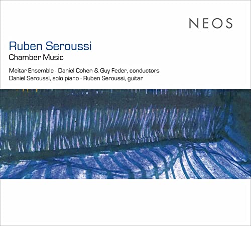 CD cover for Ruben Seroussi chamber music, featuring abstract blue brushstrokes.