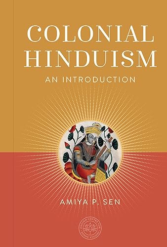 Colonial Hinduism : An Introduction