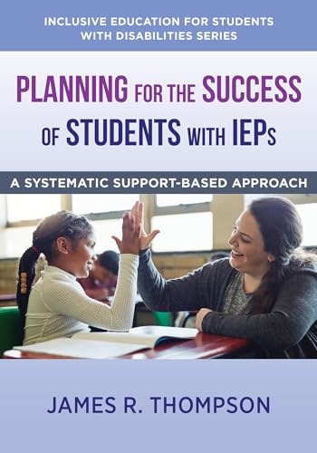 Planning for the Success of Students with IEPs: A Systematic