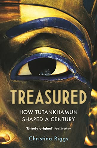 Treasured : How Tutankhamun Shaped a Century