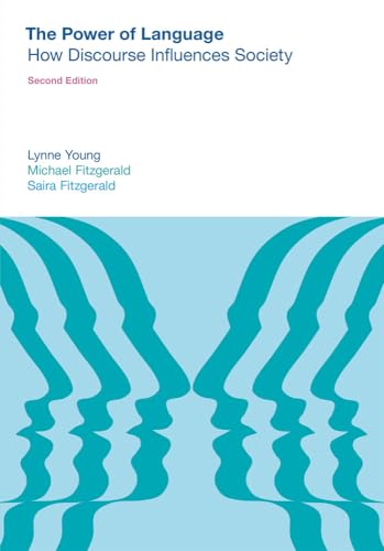 Power of Language : How Discourse Influences Society