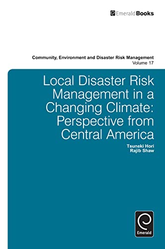 Local Disaster Risk Management in a Changing Climate: Perspective from Central America