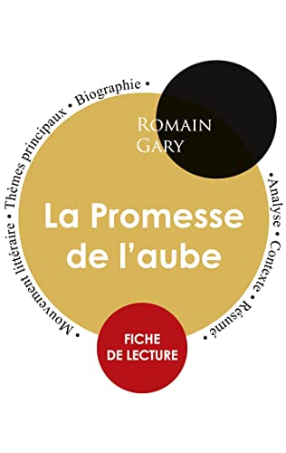 Fiche de lecture La Promesse de l'aube (Etude integrale)