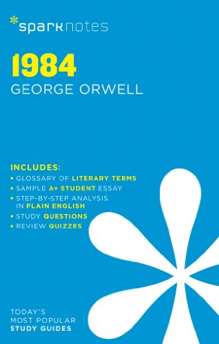 1984 by George Orwell: 11 (SparkNotes Literature Guide)