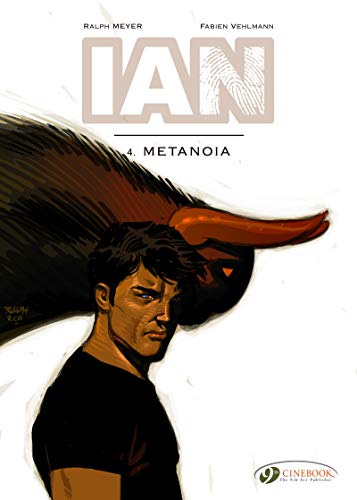 Ian Vol. 4: Metanoia: 04