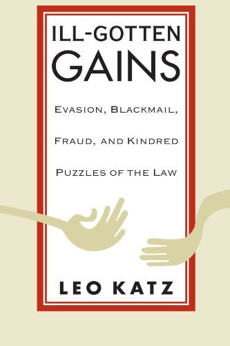 Ill Gotten Gains: Evasion
