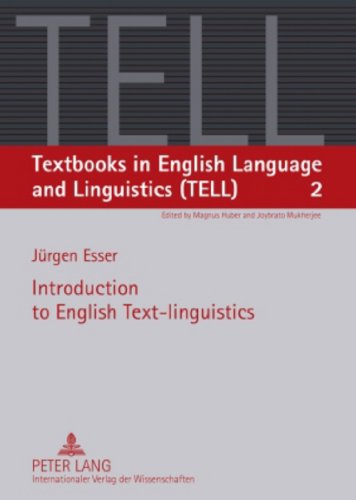 Introduction to English Text-linguistics (2) (Textbooks in English Language and Linguistics (TELL))