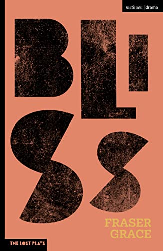 Bliss (Modern Plays)