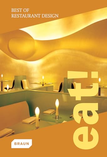 Eat! Best of Restaurant Design (new edition)